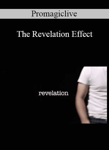 Promagiclive - The Revelation Effect