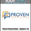 Proven Presentations - Dominate The Most Lucrative Business In The World