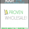 [Download Now] Proven Wholesale Sourcing 2.0