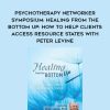 [Download Now] Psychotherapy Networker Symposium: Healing from the Bottom Up: How to Help Clients Access Resource States with Peter Levine – Peter Levine