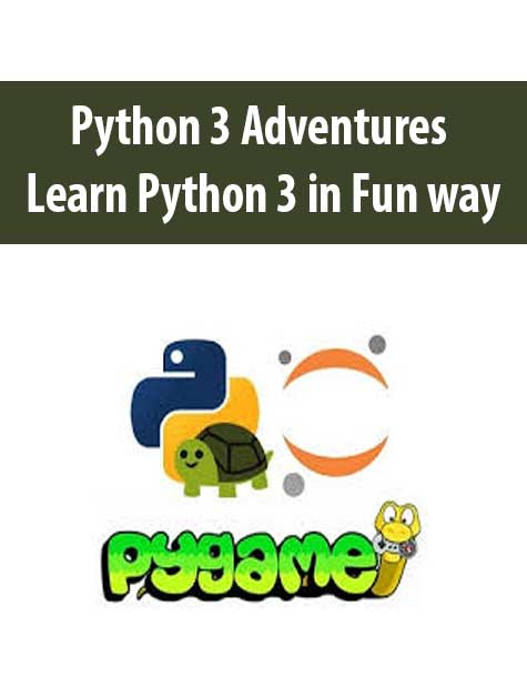 Python 3 Adventures Learn Python 3 in Fun way