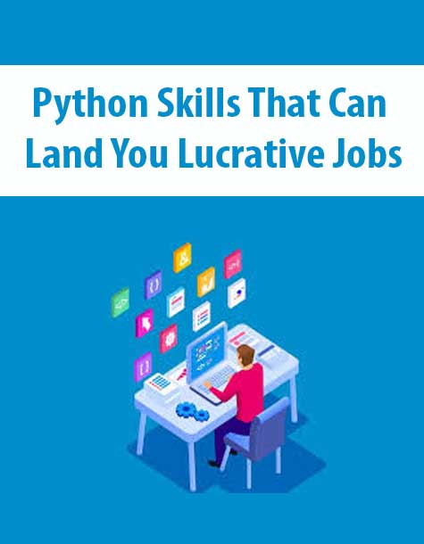 Python Skills That Can Land You Lucrative Jobs