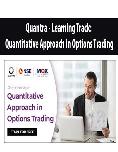 [Download Now] Quantra – Learning Track: Quantitative Approach in Options Trading
