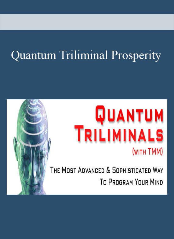 [Download Now] Quantum Triliminal Prosperity