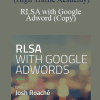 RLSA with Google Adword (Copy) - Josh Roache (High Traffic Academy)