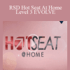 Tyler Durden - RSD Hot Seat At Home Level 3 EVOLVE
