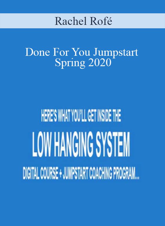 [Download Now] Rachel Rofé - Done For You Jumpstart Spring 2020