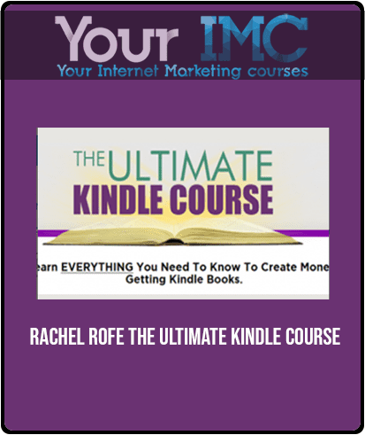 [Download Now] Rachel Rofe - The Ultimate Kindle Course