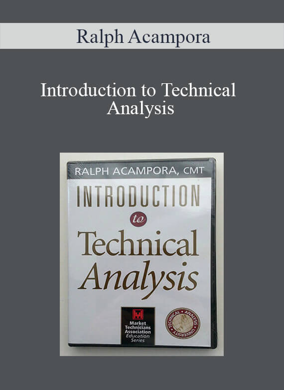 Ralph Acampora – Introduction to Technical Analysis