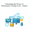 Ramya R Moorthy - Unleashing the Power of Performance Testing Tools - JMeter