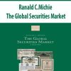 Ranald C.Michie – The Global Securities Market