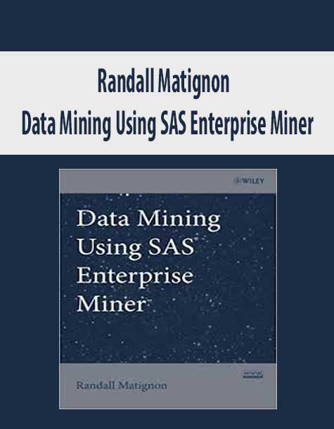 Randall Matignon – Data Mining Using SAS Enterprise Miner