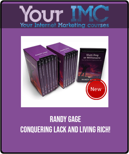 [Download Now] Randy Gage - Conquering Lack and Living Rich!