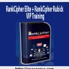 RankCipher Elite + RankCipher Rubick + VIP Training