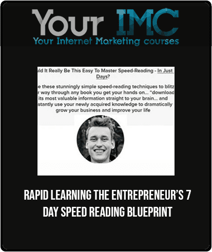 [Download Now] Rapid Learning: The Entrepreneur’s 7 Day Speed Reading Blueprint