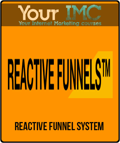 [Download Now] Reactive Funnel System