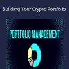 ReadySetCrypto - Building Your Crypto Portfolio