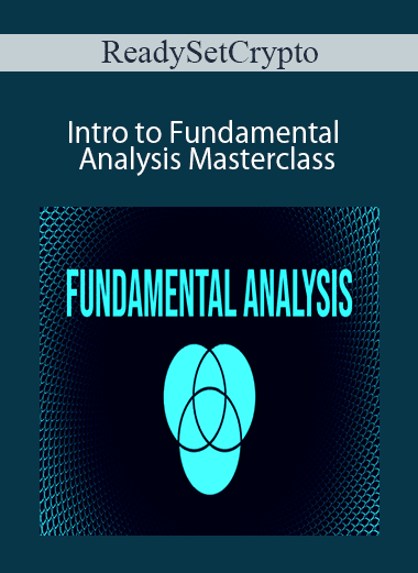 ReadySetCrypto - Intro to Fundamental Analysis Masterclass