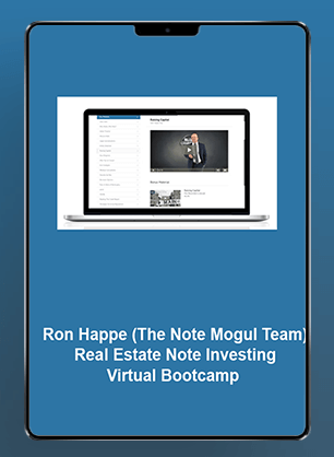 [Download Now] Ron Happe (The Note Mogul Team) - Real Estate Note Investing Virtual Bootcamp