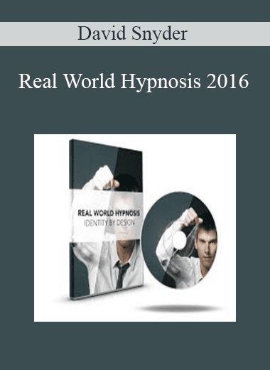 Real World Hypnosis 2016 - David Snyder