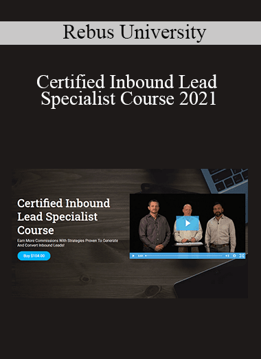 Rebus University - Certified Inbound Lead Specialist Course 2021