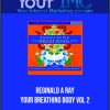 [Download Now] Reginald A Ray - Your Breathing Body VOL 2