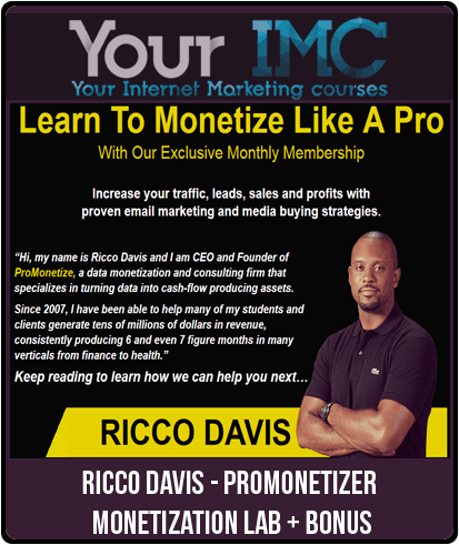 Ricco Davis - ProMonetizer Monetization Lab + BONUS