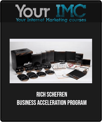 [Download Now] Rich Schefren - Business Acceleration Program