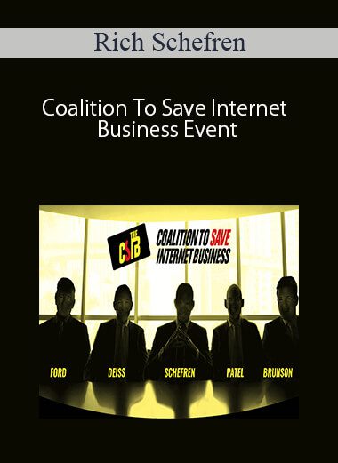 [Download Now] Rich Schefren – Coalition To Save Internet Business Event