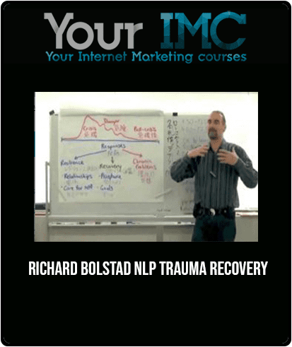 [Download Now] Richard Bolstad - NLP Trauma Recovery
