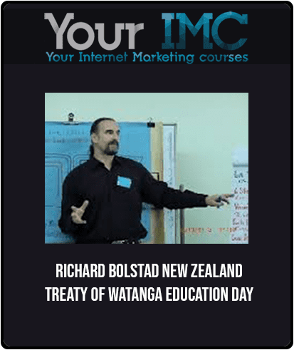 Richard Bolstad - New Zealand Treaty of Watanga Education Day