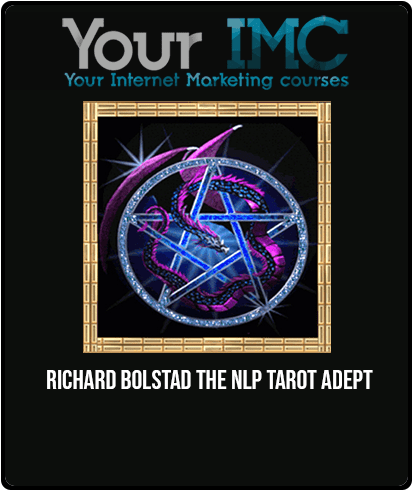 [Download Now] Richard Bolstad - The NLP Tarot Adept