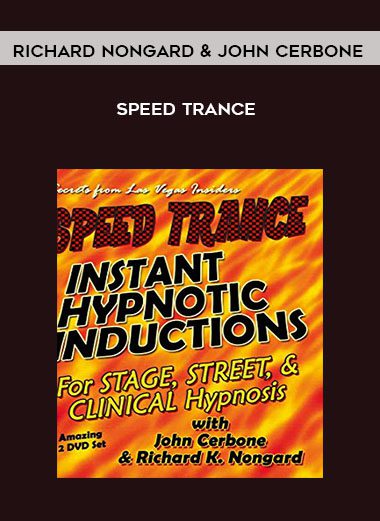 Richard Nongard and John Cerbone Speed Trance