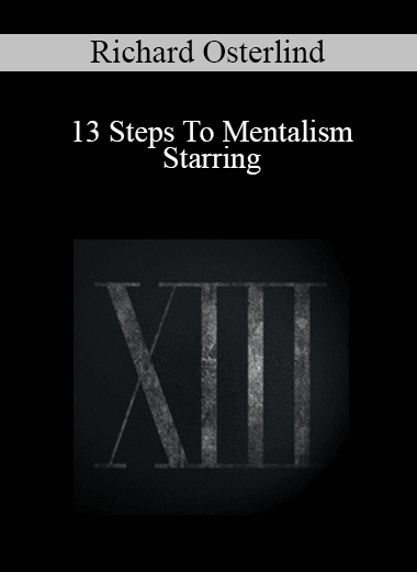 Richard Osterlind - 13 Steps To Mentalism Starring