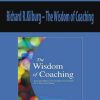 Richard R.Kilburg – The Wisdom of Coaching