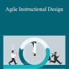 Richard Sites - Agile Instructional Design