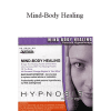 Rick Collingwood - Mind-Body Healing