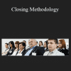 Rick Grosso - Closing Methodology