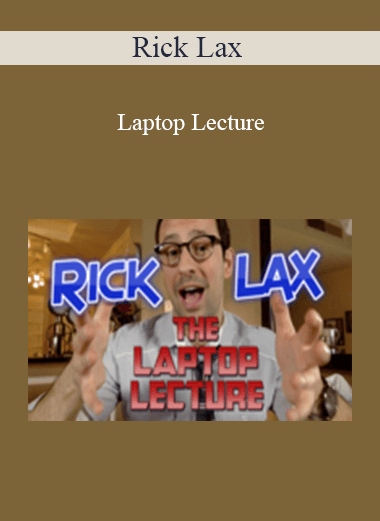 Rick Lax - Laptop Lecture