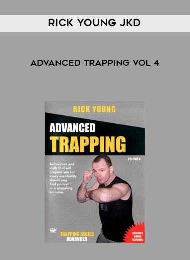 Rick Young JKD – Advanced Trapping Vol 4