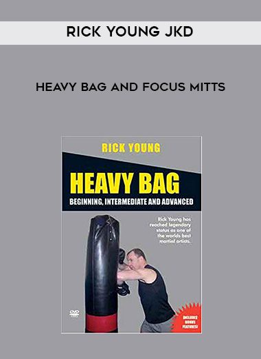 Rick Young JKD – Heavy Bag and Focus Mitts