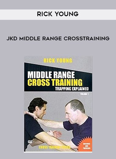 Rick Young – JKD Middle Range Crosstraining