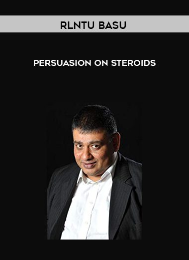 [Download Now] Rlntu Basu - Persuasion on Steroids