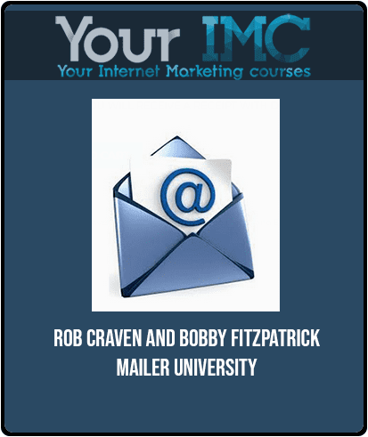 Rob Craven and Bobby Fitzpatrick - Mailer University