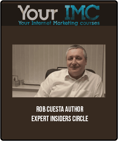 Rob Cuesta – Author-Expert Insiders Circle
