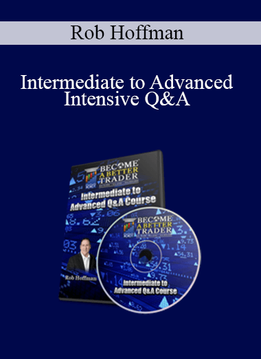 Rob Hoffman - Intermediate to Advanced Intensive Q&A