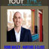 [Download Now] Robb Bailey - Nurture & Close