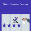 Robbie Kellman Baxter - Sales: Customer Success