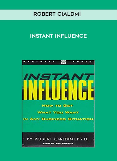 Robert Cialdmi-Instant Influence