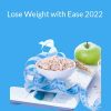 Robert Gene Smith - Lose Weight with Ease 2022